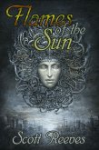 Flames of the Sun (eBook, ePUB)