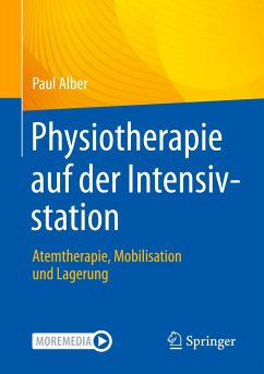 Physiotherapie auf der Intensivstation - Alber, Paul