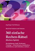 Buch für Senioren mit Demenz - 360 einfache Rechen-Rätsel / Rechen-Spiele: Beschäftigung, Spaß, Denksport, Training Buch für Senioren mit Demenz - 360 einfache Rechen-Rätsel / Rechen-Spiele: Beschäftigung, Spaß, Denksport, Training