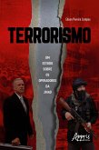Terrorismo: Um Estudo sobre os Operadores da Jihad (eBook, ePUB)