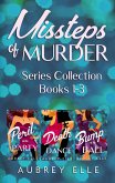 Missteps of Murder Books 1 - 3 (eBook, ePUB)