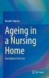 Ageing in a Nursing Home - Bild 1