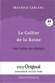 Le Collier de la Reine / Das Collier der Königin (Arsène Lupin Kollektion) (mit kostenlosem Audio-Download-Link)