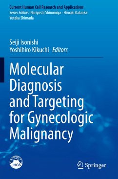 Molecular Diagnosis and Targeting for Gynecologic Malignancy