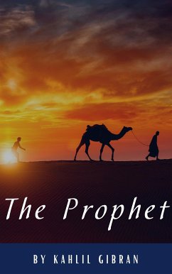 The Prophet (eBook, ePUB) - Gibran, Kahlil; HQ, Classics