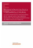 Transición ecológica y desarrollo rural (eBook, ePUB)