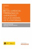 Retos jurídicos y económicos emergentes en la economía de plataformas (eBook, ePUB)