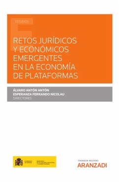 Retos jurídicos y económicos emergentes en la economía de plataformas (eBook, ePUB) - Antón Antón, Álvaro; Ferrando Nicolao, Esperanza