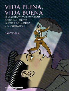 Vida plena, vida buena (eBook, ePUB) - Vila, Santi