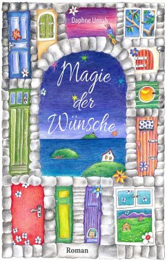 Magie der Wünsche (eBook, ePUB) - Unruh, Daphne