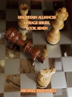 Cover Uncertain Alliances (Lineage, #7) (eBook, ePUB)
