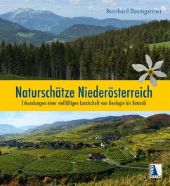 Naturschätze Niederösterreich - Baumgartner, Bernhard