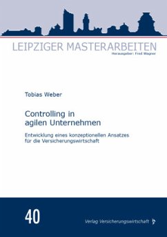 Controlling in agilen Unternehmen - Weber, Tobias