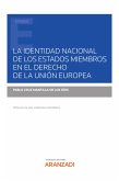 La identidad nacional de los Estados miembros en el Derecho de la Unión Europea (eBook, ePUB)