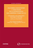 Factores cognitivos y afectivos en la enseñanza del español como LE/l2 (eBook, ePUB)