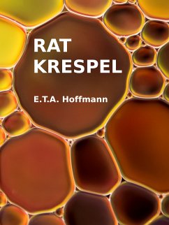 Rat Krespel (eBook, ePUB)
