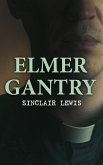 Elmer Gantry (eBook, ePUB)