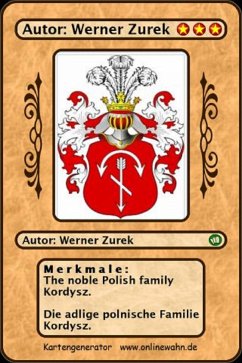 The noble Polish family Kordysz. Die adlige polnische Familie Kordysz. (eBook, ePUB) - Zurek, Werner