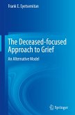The Deceased-focused Approach to Grief