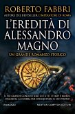 L'eredità di Alessandro Magno (eBook, ePUB)