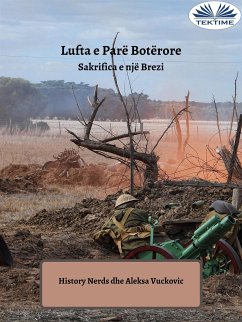 Lufta E Parë Botërore (eBook, ePUB) - Nerds, History; Vučković, Aleksa