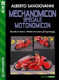 Mechanomicon: Speciale Motonomicon (eBook, ePUB)