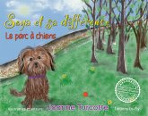 Soya et sa différence : Le parc à chiens (fixed-layout eBook, ePUB)