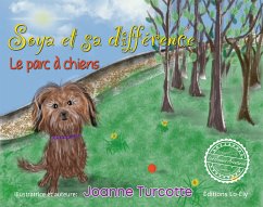 Soya et sa différence : Le parc à chiens (fixed-layout eBook, ePUB) - Turcotte, Joanne