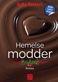 Hemelse modder Hemelse modder