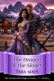 The Dragon and the Slayer (Arcana Glen Major Arcana Series, #3) (eBook, ePUB)