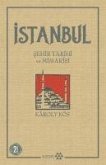 Istanbul Sehir Tarihi ve Mimarisi