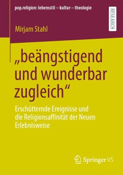 „beängstigend und wunderbar zugleich“ (eBook, PDF) - Stahl, Mirjam