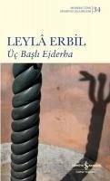 Üc Basli Ejderha - Erbil, Leyla