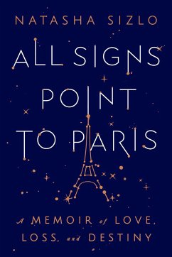 All Signs Point to Paris - Sizlo, Natasha