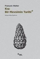 Kis Bir Mevsim Tarihi - Walter, Francois