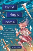 Fight, Magic, Items (eBook, ePUB)