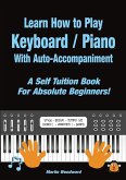 Learn How to Play Keyboard / Piano With Auto-Accompaniment