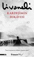 Kardesimin Hikayesi Ciltli - Livaneli, Zülfü