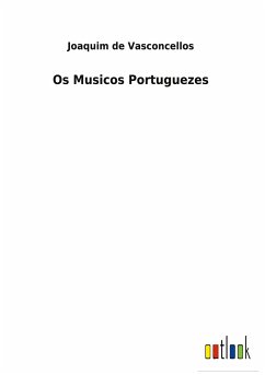 Os Musicos Portuguezes