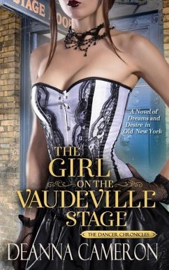 The Girl on the Vaudeville Stage - Cameron, Deanna