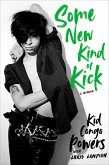 Some New Kind of Kick (eBook, ePUB)