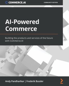 AI-Powered Commerce - Pandharikar, Andy; Bussler, Frederik