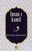 Insan-i Kamil - Ebü&039;l Leys Semerkandi, Ebül