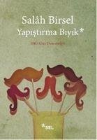 Yapistirma Biyik - Birsel, Salah