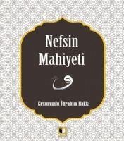 Nefsin Mahiyeti - ibrahim Hakki, Erzurumlu