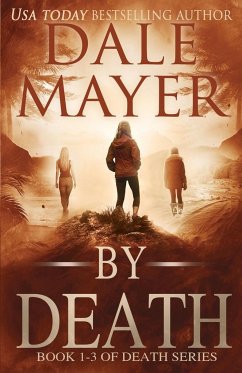 By Death Trilogy - Mayer, Dale