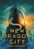 New Dragon City (eBook, ePUB)
