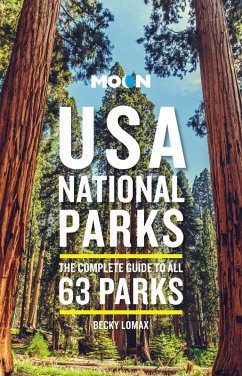 Moon USA National Parks (eBook, ePUB) - Lomax, Becky