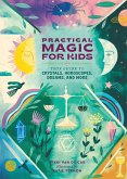 Practical Magic for Kids (eBook, ePUB)