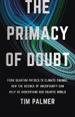 The Primacy of Doubt (eBook, ePUB)